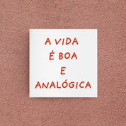 azulejo a vida é boa e analógica