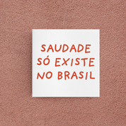 azulejo saudade só existe no brasil