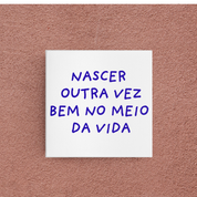 azulejo nascer outra vez