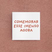 azulejo comemorar esse imenso agora