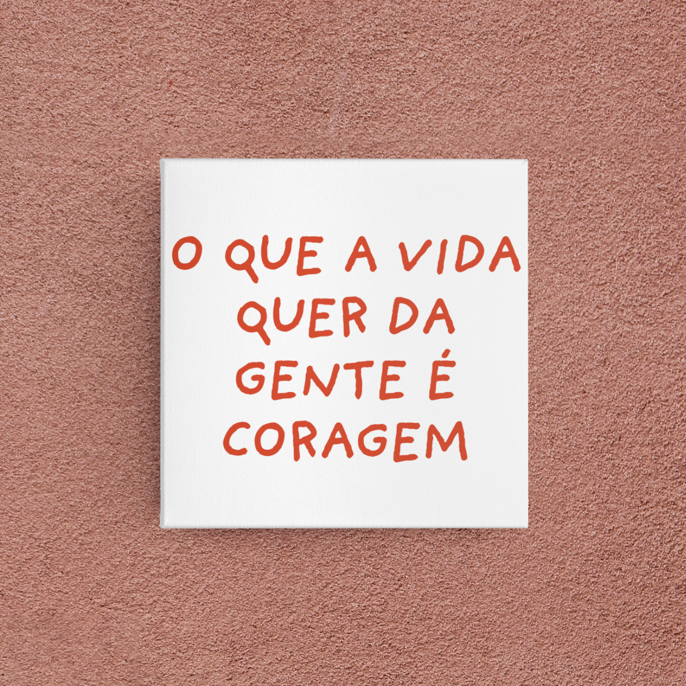 azulejo o que a vida quer da gente é coragem