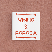 azulejo vinho  & fofoca