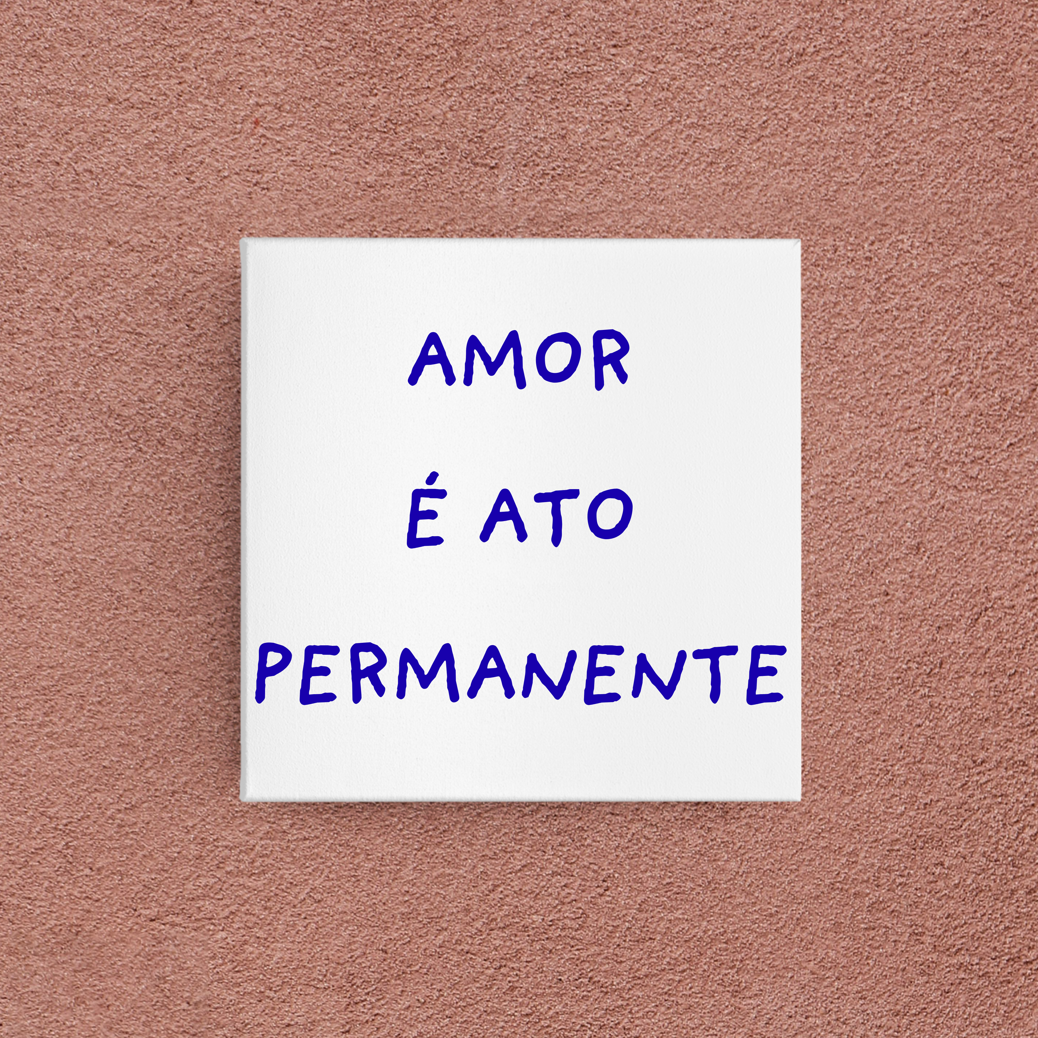azulejo amor é ato permanente